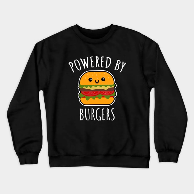 Powered by burgers Crewneck Sweatshirt by LunaMay